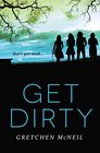 Get Dirty