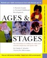 Ages and Stages A Parent's Guide to Normal Childhood Development