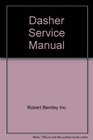 Dasher Service Manual