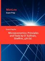 Exam Prep for Microeconomics Principles and Tools by O'Sullivan Sheffrin 4th Ed