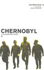 Chernobyl A Documentary Story