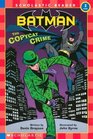 Batman: The Copycat Crime (Scholastic Readers)