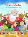 St Nicholas  The Story of the Real Santa Claus