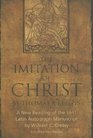 The Imitation of Christ A New Reading of the 1441 Latin Autograph Manuscript