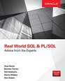 Real World SQL and PL/SQL Advice from the Experts