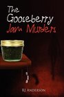 The Gooseberry Jam Murders