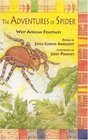 The Adventures of Spider  West African Folktales