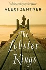 The Lobster Kings A Novel