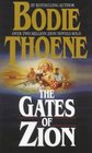 The Gates of Zion (Zion Chronicles Series, Book 1)