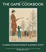 The Game Cookbook Clarissa Dickson Wright and Johnny Scott