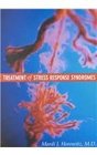 Treatment of Stress Response Syndromes