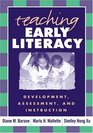 Teaching Early Literacy  Development Assessment and Instruction