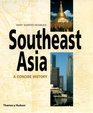 Southeast Asia A Concise History