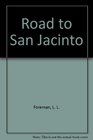 Road to San Jacinto