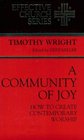 A Community of Joy How to Create Contemporary Worship
