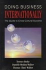 Doing Business Internationally The Guide to CrossCultural Success