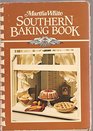 Martha White Southern Baking Book