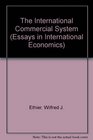 The International Commercial System