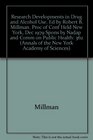 Research Developments in Drug and Alcohol Use Ed by Robert B Millman Proc of Conf Held New York Dec 1979 Spons by Nadap and Comm on Public Health