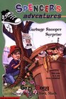 Garbage Snooper Surprise (Spencer's Adventures) (Spencer's Adventures)