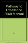 Pathway to Excellence 2009 Manual