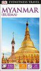 DK Eyewitness Travel Guide Myanmar