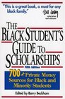 A Black Student's Guide to Scholarships Fifth Edition