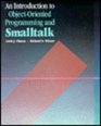 An Introduction to ObjectOriented Programming and Smalltalk