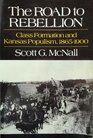 The Road to Rebellion