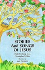 Stories and Songs of Jesus