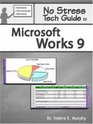No Stress Tech Guide To Microsoft Works 9