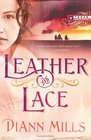 Leather and Lace (Texas Legacy, Bk 1)