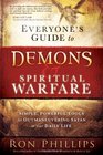 Everyone's Guide to Demons  Spiritual Warfare Simple Powerful Tools for Outmaneuvering Satan in Your Daily Life
