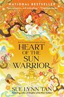 Heart of the Sun Warrior A Novel