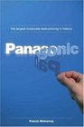 Panasonic The Largest Corporate Restructuring in History