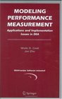 Modeling Performance Measurement Applications and Implementation Issues in DEA