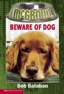 Beware of Dog (McGrowl, Bk 1)