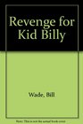 Revenge for Kid Billy