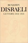 Benjamin Disraeli Letters 18521856