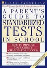Parent's Guide to Standardized Tests