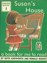 Book for Me to Read Green Series  Susan's House