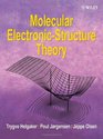 Molecular ElectronicStructure Theory