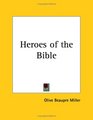 Heroes of the Bible