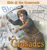 Crusades Kids at the Crossroads