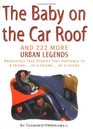 Baby on the Car Roof and 222 Other Urban Legends Absolutely True Stories That Happened to a Friend of a Friend of a Friend