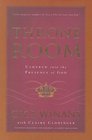 Throne Room Ushered into the Presence of God