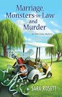 Marriage, Monsters-in-Law, and Murder (Ellie Avery, Bk 9)