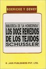 Biblioteca de La Homeopatia Los Doce Remedios de los Tejidos