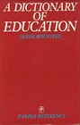 Dictionary of Education