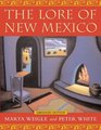 The Lore of New Mexico